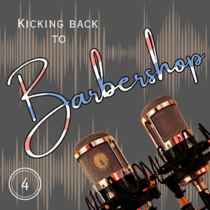 Kicking Back To Barbershop 4